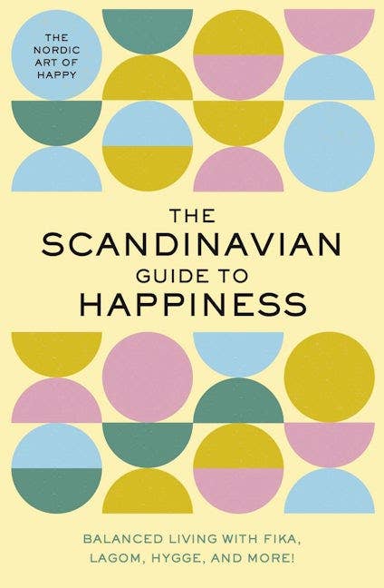 HarperCollins Focus - The Scandinavian Guide to Happiness
