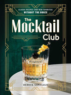 Simon & Schuster - Mocktail Club by Derick Santiago: Hardcover; 160 pages / English