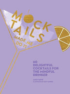 Simon & Schuster - Mocktails Made Me Do It by Jassy  Davis: Hardcover; 144 pages / English